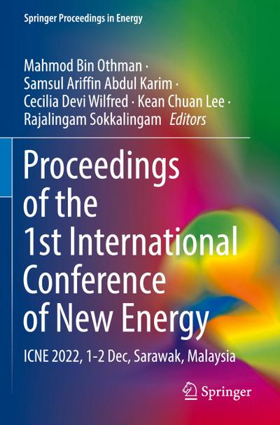 Proceedings of the 1st International Conference of New Energy