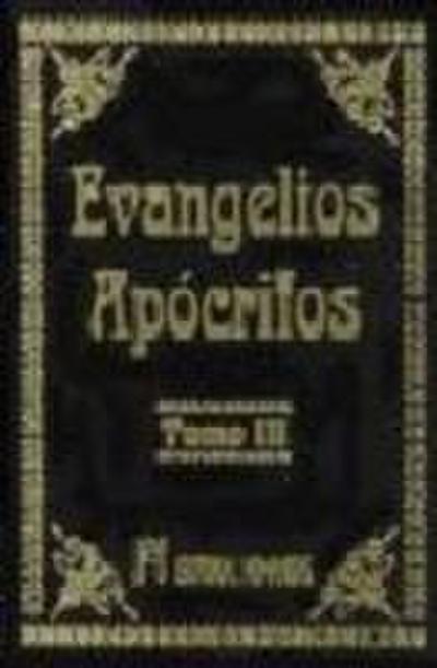 Evangelios apócrifos III