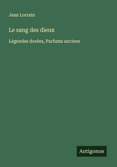 Le sang des dieux