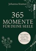 365 Momente für deine Seele