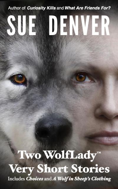 Two WolfLady Very Short Stories