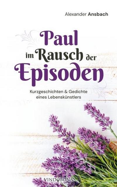 Paul im Rausch der Episoden