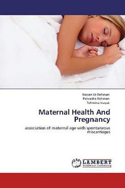 Maternal Health And Pregnancy