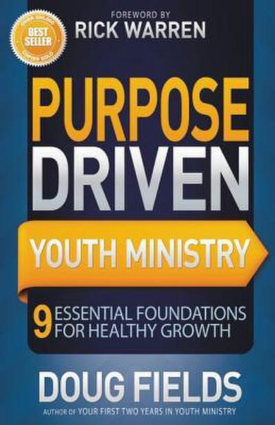 The Purpose Driven Youth Ministry