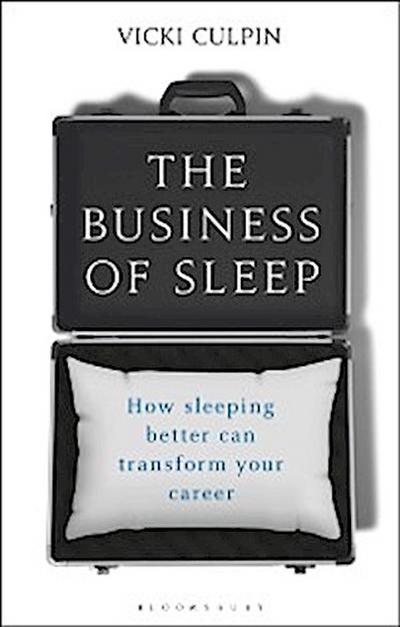 Business of Sleep