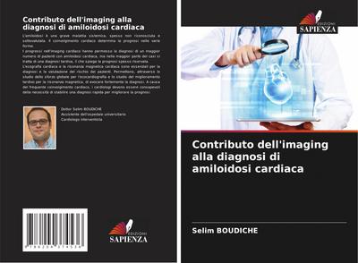Contributo dell’imaging alla diagnosi di amiloidosi cardiaca