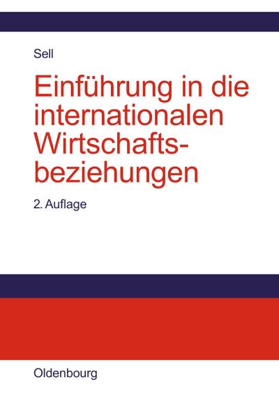 Einführung in die internationalen Wirtschaftsbeziehungen