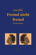 Fremd nicht fremd