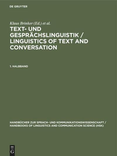 Text- und Gesprächslinguistik 1. Halbband