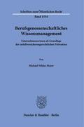 Berufsgenossenschaftliches Wissensmanagement