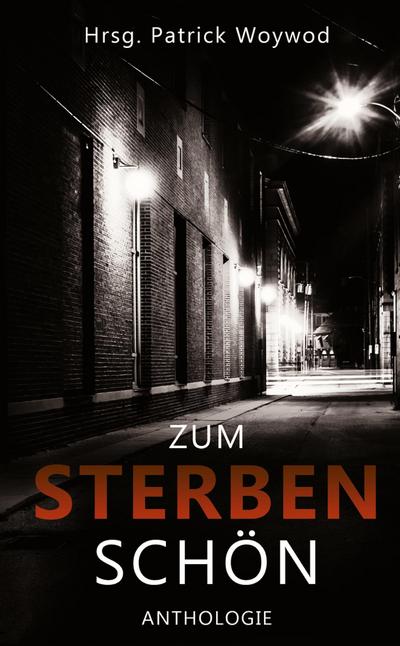 Zum Sterben schön