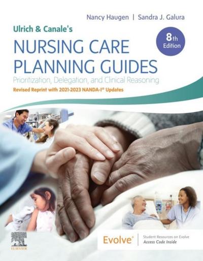 Ulrich & Canale’s Nursing Care Planning Guides E-Book