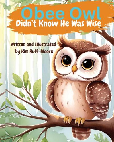 Obee Owl Didn’t Know He Was Wise