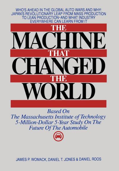 Machine That Changed the World