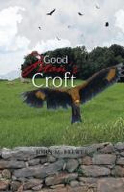 Good Man’s Croft