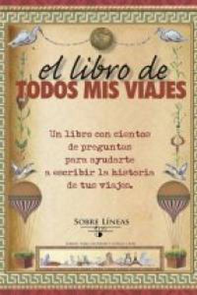 El libro de todos mis viajes