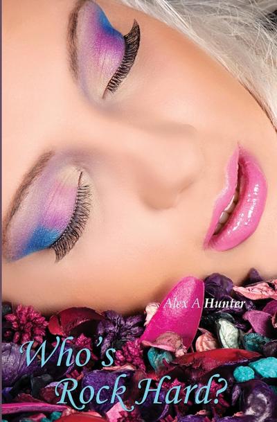 Who’s Rock Hard?