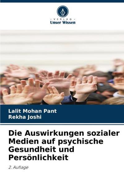 Die Auswirkungen sozialer Medien auf psychische Gesundheit und Persönlichkeit