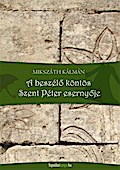 A beszélo köntös, Szent Péter esernyoje