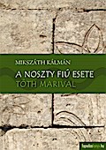 A Noszty fiú esete Tóth Marival