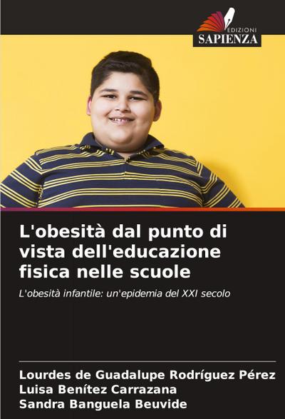 L’obesità dal punto di vista dell’educazione fisica nelle scuole