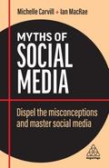 Myths of Social Media