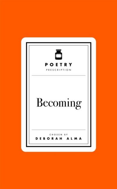 Poetry Prescription: Becoming