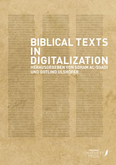 Biblical Texts in Digitalization