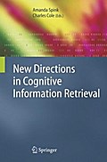 New Directions in Cognitive Information Retrieval