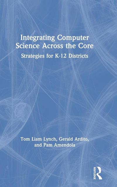 Integrating Computer Science Across the Core