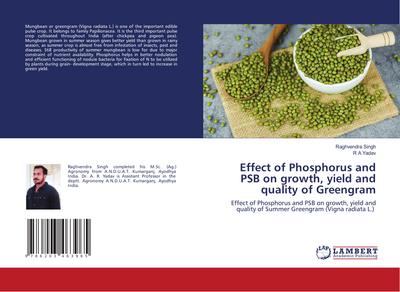 Effect of Phosphorus and PSB on growth, yield and quality of Greengram