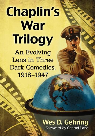 Chaplin’s War Trilogy