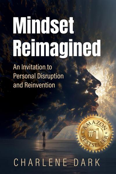 Mindset Reimagined