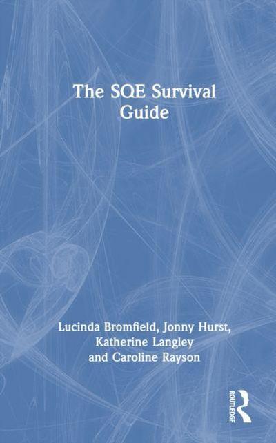 The SQE Survival Guide