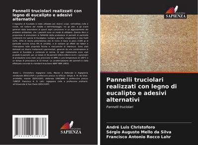 Pannelli truciolari realizzati con legno di eucalipto e adesivi alternativi