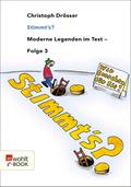 Stimmt’s? Moderne Legenden im Test 3