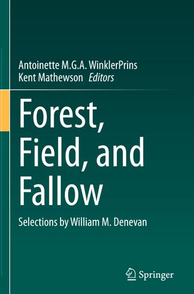 Forest, Field, and Fallow