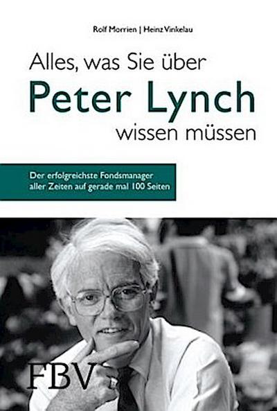 Alles, was Sie über Peter Lynch wissen müssen