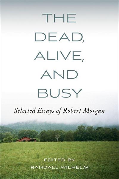 The Dead Alive and Busy