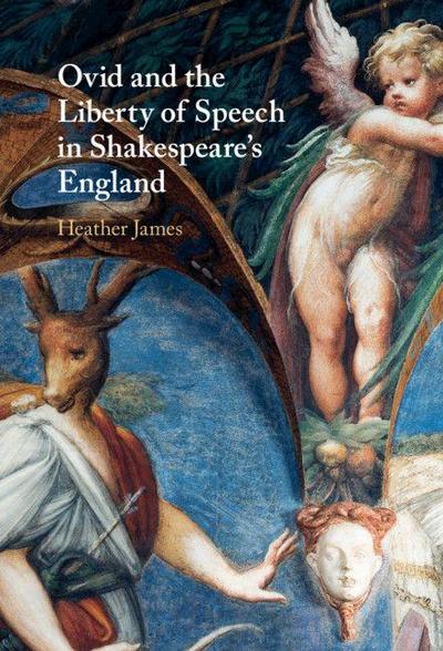 Ovid and the Liberty of Speech in Shakespeare’s England