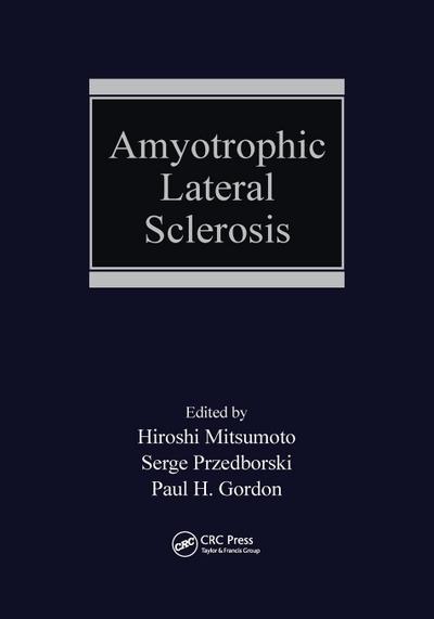 Amyotrophic Lateral Sclerosis