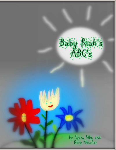 Baby Riah’s ABC’s