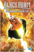 Black Adam: Das Dunkle Zeitalter