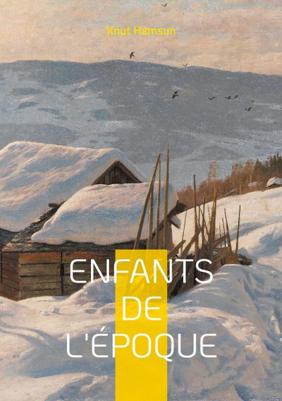 Enfants de l’époque