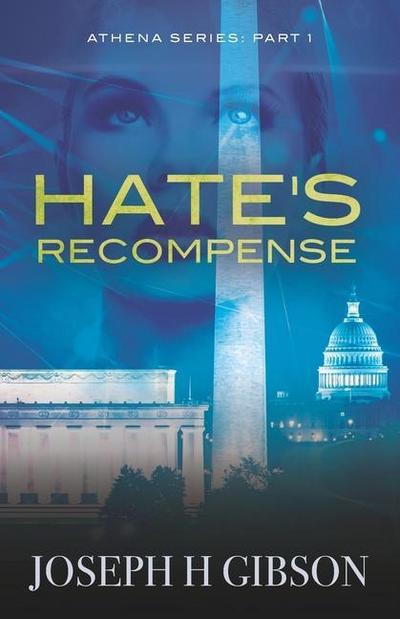 Hate’s Recompense