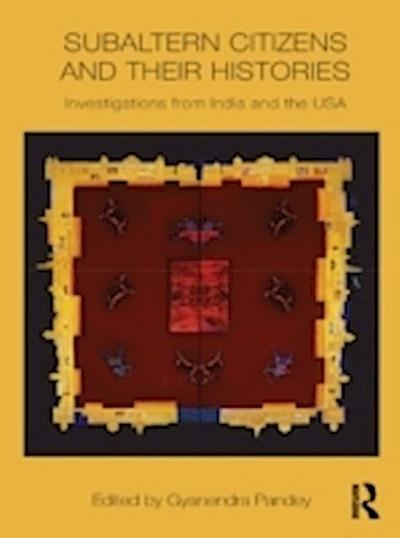 Subaltern Citizens and their Histories