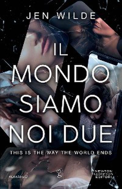 Il mondo siamo noi due