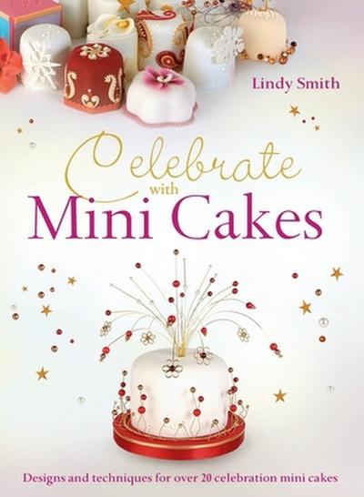 Celebrate with Minicakes