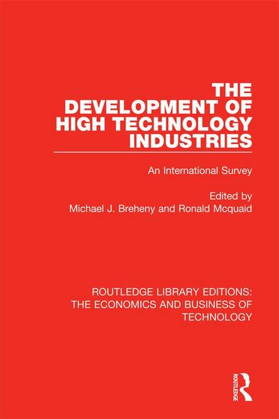 The Development of High Technology Industries