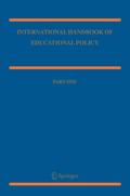 International Handbook of Educational Policy